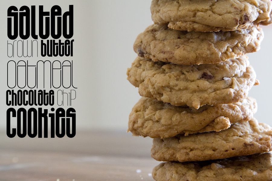 Salted Brown Butter Oatmeal Chocolate Chip Cookies